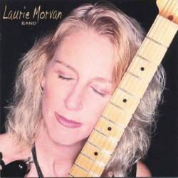Laurie Morvan Band : Cures What Ails Ya